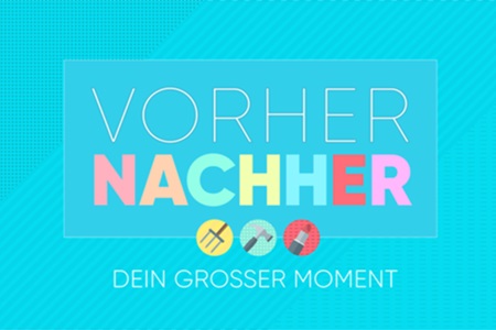 Vorher Nachher – Dein großer Moment (RTL)